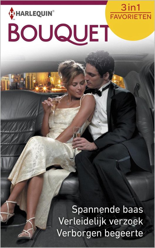 Bouquet Favorieten 558 - Spannende baas ; Verleidelijk verzoek ; Verborgen begeerte (3-in-1)