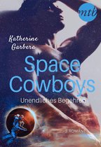 eBundle - Space Cowboys - Unendliches Begehren (3in1)