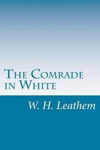 The Comrade in White