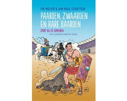 Paarden, zwaarden en rare baarden