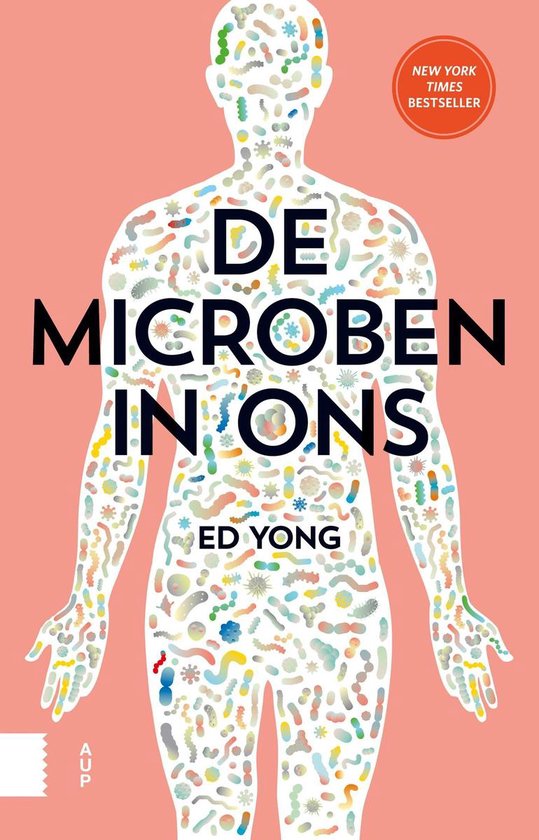 De microben in ons - Ed Yong | Do-index.org