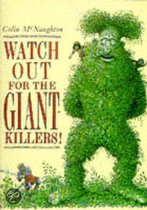 Watch Out for the Giant-Killers