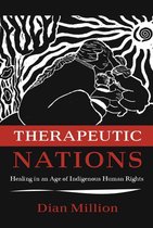 Critical Issues in Indigenous Studies - Therapeutic Nations