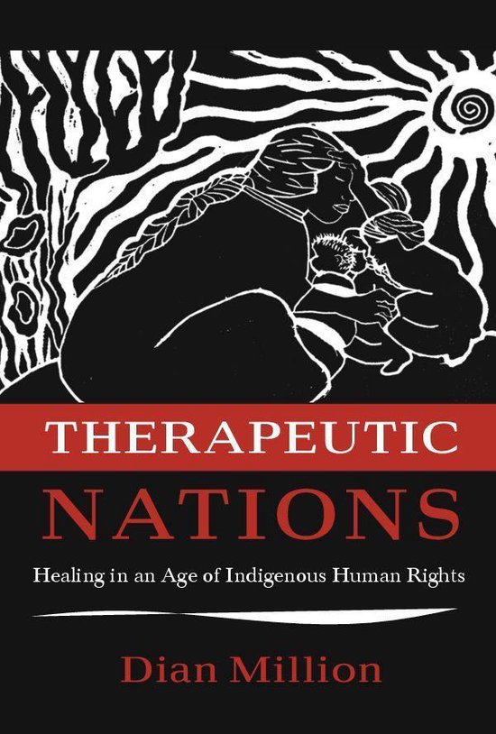 Critical Issues in Indigenous Studies - Therapeutic Nations - cover
