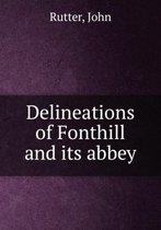 Delineations of Fonthill and Its abbey