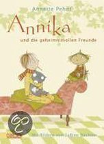Annika und die geheimnisvollen Freunde