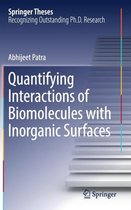 Quantifying Interactions of Biomolecules with Inorganic Surfaces