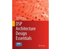 Electrical Engineering Essentials- DSP Architecture Design Essentials