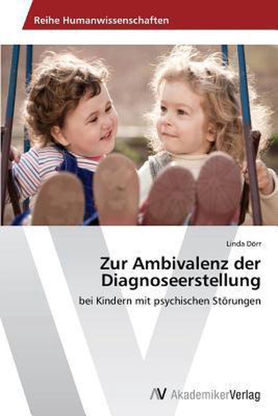 Zur Ambivalenz der Diagnoseerstellung - cover