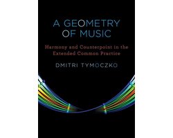 Omslag van Oxford Studies in Music Theory - A Geometry of Music