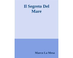 Il Segreto Del Mare