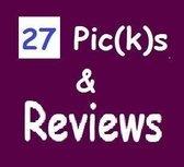 27 Pic(k)s 1 - Photography: 27 Pic(k)s and Reviews