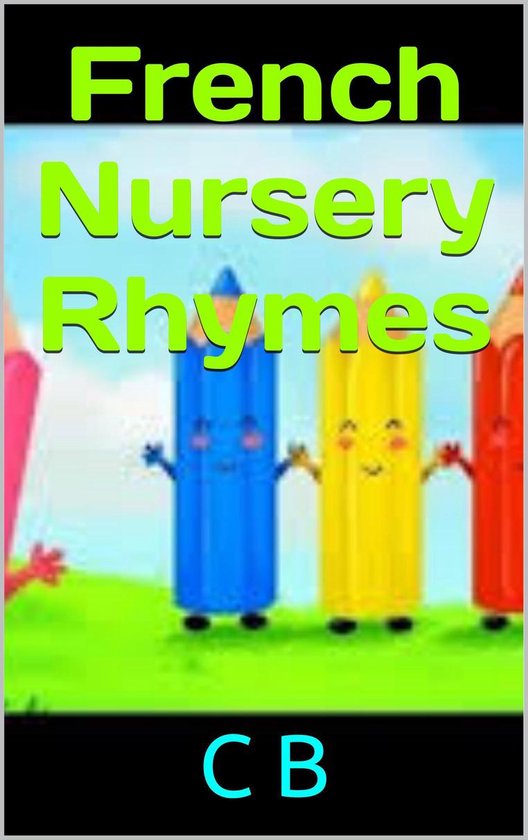 french-nursery-rhymes-ebook-c-b-1230001421934-boeken-bol