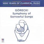 Gorecki - Symphony Of Sorrowful Songs: 1000 Years Of Vol 97