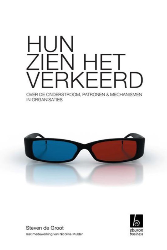 Cover van het boek 'Hun zien het verkeerd'