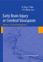 Acta Neurochirurgica Supplement 110/2 - Early Brain Injury or Cerebral Vasospasm