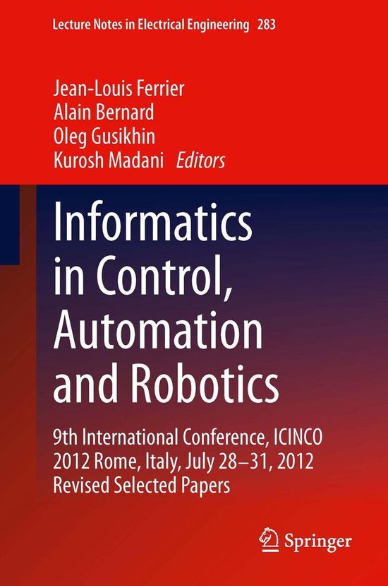 Lecture Notes in Electrical Engineering 283 - Informatics in Control ...