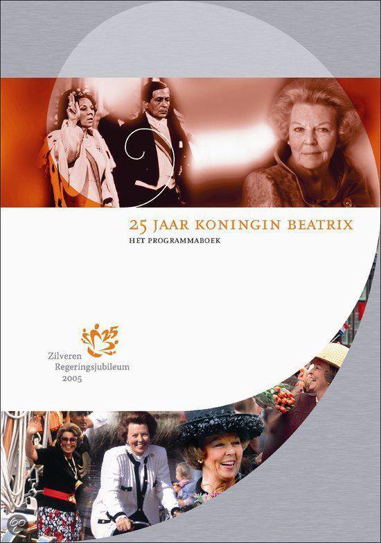 Cover van het boek '25 jaar Koningin Beatrix' van  Onbekend