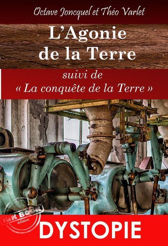 Science-fiction française - L'agonie de la Terre, suivi de  ... - cover