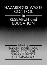 Hazardous Waste Control in Research and Education