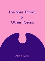 The Sore Throat and Other Poems