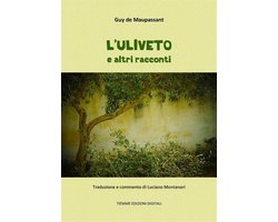 L'uliveto e altri racconti