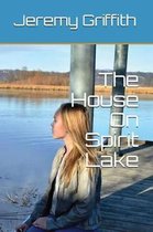 The House On Spirit Lake