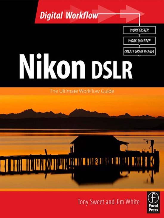 Nikon DSLR: The Ultimate Photographer's Guide - cover