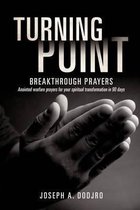 Turning Point Breakthrough Prayers