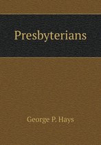 Presbyterians