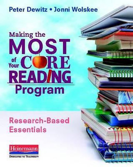 Making the Most of Your Core Reading Program 9780325043616 Peter