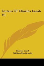 Letters of Charles Lamb V1