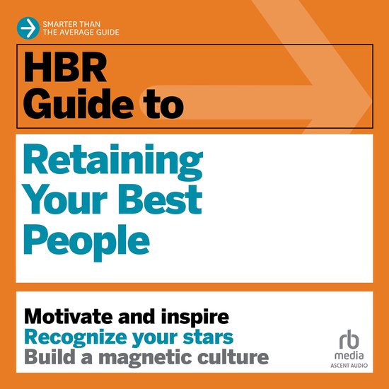 HBR Guide to Retaining Your Best People - cover