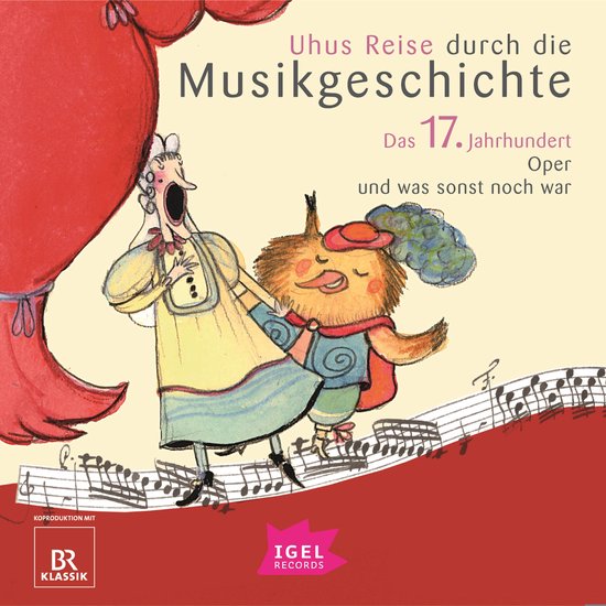 Uhus Reise durch die Musikgeschichte. Das 17. Jahrhundert - cover