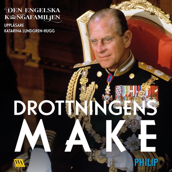 Philip – Drottningens make - cover