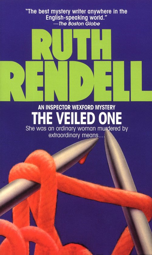 Boekomslag van Ruth Rendell's 'The Veiled One', een Inspector Wexford mysterie, met een close-up van oranje garen en breinaalden.