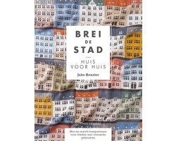 Brei de stad huis voor huis