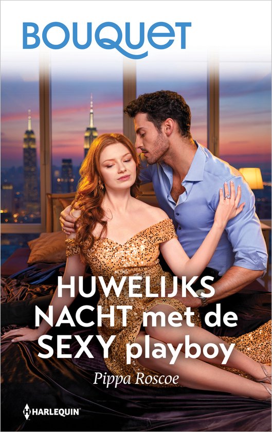 Bouquet 4732 - Huwelijksnacht met de sexy playboy