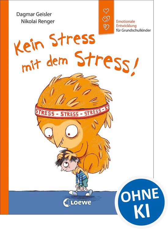 Kein Stress mit dem Stress! (Starke Kinder, glückliche Elte ... - cover
