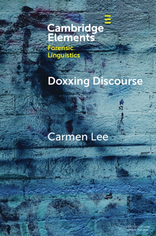 Elements in Forensic Linguistics- Doxxing Discourse - cover