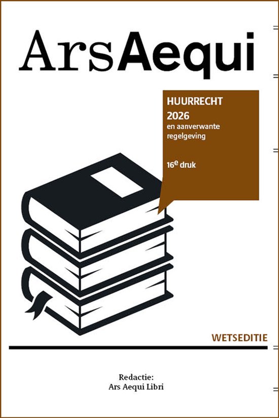 Ars Aequi Wetseditie - Huurrecht 2026 - cover