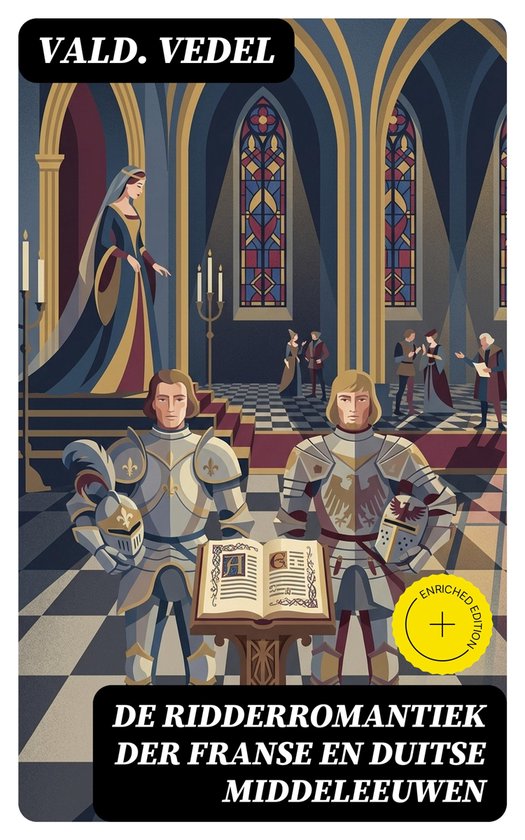 De Ridderromantiek der Franse en Duitse Middeleeuwen - cover