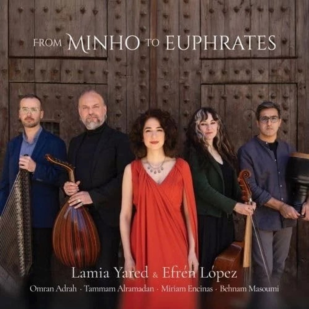 Lamia Yared & Efrén López - From Minho To Euphrates (CD)