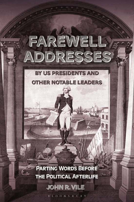 Farewell Addresses by US Presidents and Other Notable Leader ... - cover