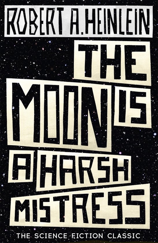 The Moon is a Harsh Mistress - cover