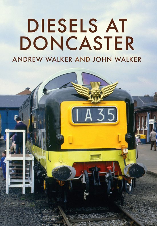 Diesels at Doncaster - cover