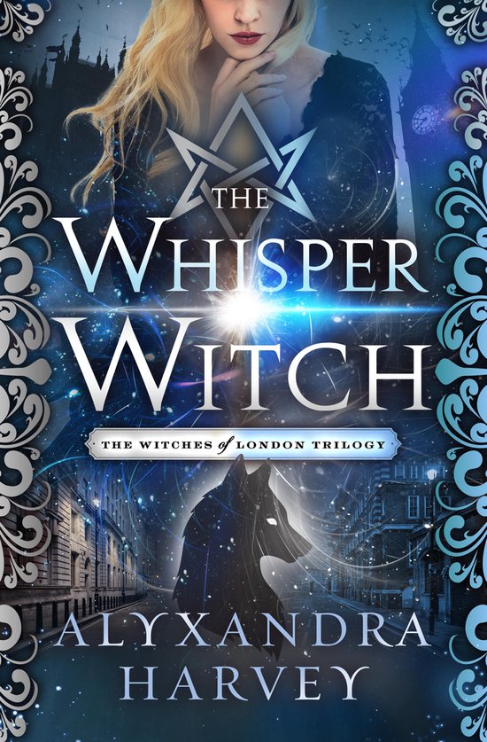 The Witches of London Trilogy 2 - The Whisper Witch - cover