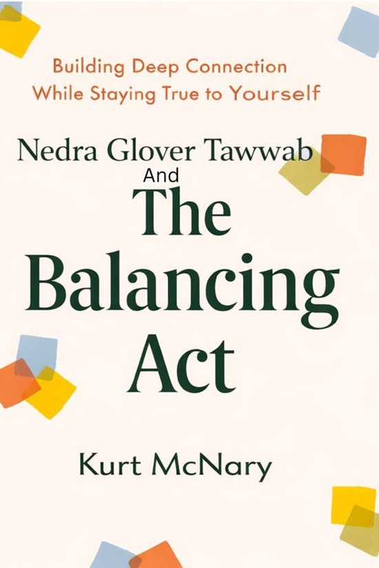 Nedra Glover Tawwab and The Balancing Act - cover