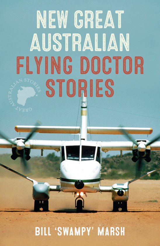 Nieuw Groot Australisch Vliegende Dokter Verhalen, met een vliegtuig op de landingsbaan.