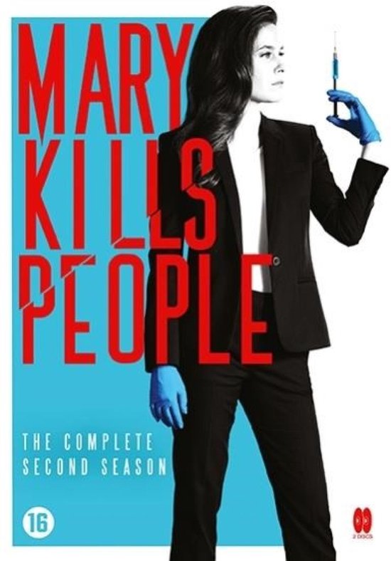 Een vrouw in een zwart pak met witte blouse houdt een spuit omhoog. De tekst "MARY KILLS PEOPLE THE COMPLETE SECOND SEASON" staat op de poster.